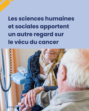 Image Article Hospimedia : Les sciences humaines et sociales apportent un autre regard sur le vécu du cancer