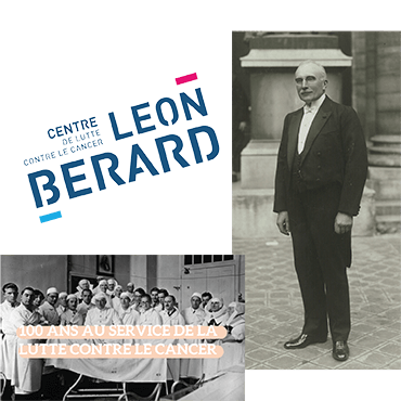 Le Centre Léon Bérard célèbre ses 100 ans d’existence au service de la lutte contre le cancer