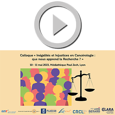 Retrouvez les vidéos du colloque « Inégalités et injustices en cancérologie : que nous apprend la recherche? »